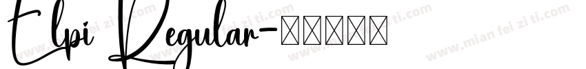Elpi Regular字体转换